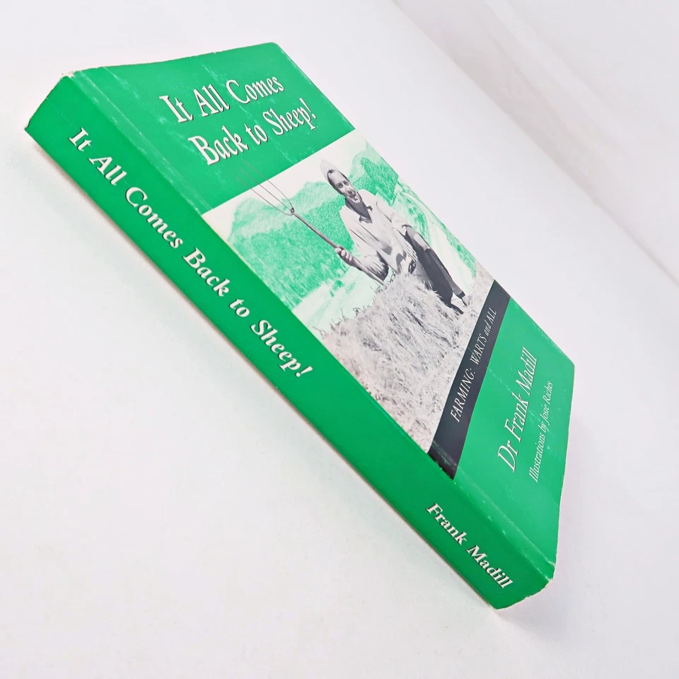 Signed Copy - It All Comes Back To Sheep! By Dr Frank Madill & Josie Riches - PB - Image 3 of 4