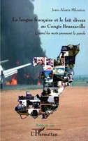La Langue FrançAise Et Le Fait Divers Au Congo-Brazzaville Jean-Alexis Mfoutou