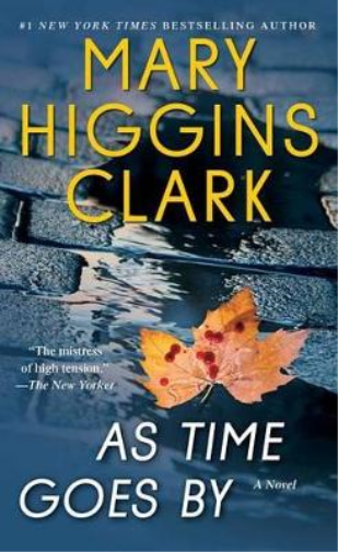 Mary Higgins Clark As Time Goes By (Tascabile)