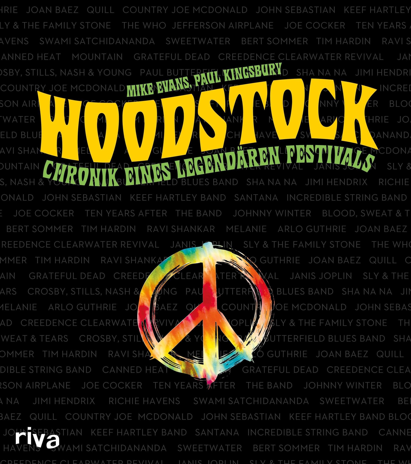 Thumbnail - Woodstock | Mike Evans (u. A.) | Chronik Eines Legendären Festivals |