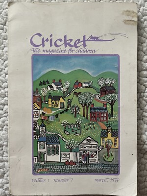 Vintage 1974 CRICKET THE MAGAZINE FOR CHILDREN VOLUME 1 NUMBER 7 March 1974