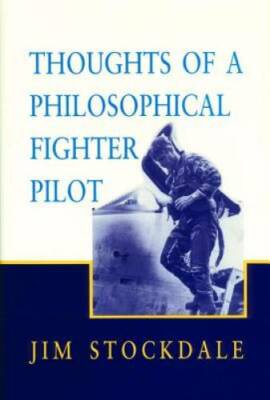 Thoughts of a Philosophical Fighter Pilot (Reprint ed.) - Paperback - GOOD