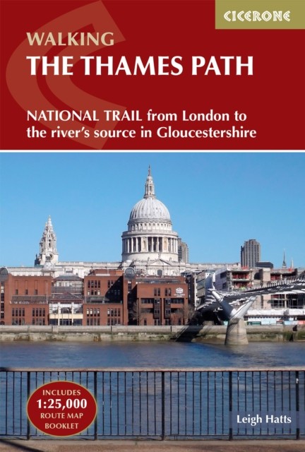 The Thames Path by Leigh Hatts (Paperback Book)