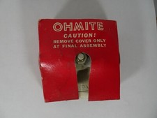 Ohmite RE-19607 0.35 Amp Rheostat-Potentiometer New In Package UNTESTED USA