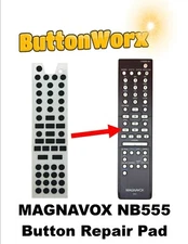 ButtonWorx™ Button Repair Pad MAGNAVOX Remote Control NB550 NB552 NB555 NB559