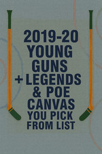 2019-20 Upper Deck Young Guns, POE & Legends Canvas U-Pick From The List
