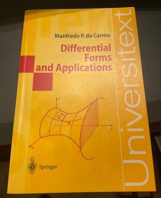 Universitext: Differential Forms and Applications by Manfredo P. Do Carmo, VG+!
