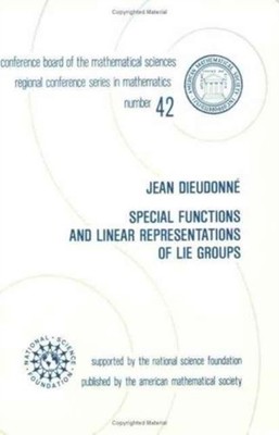 Special Functions and Linear Representations of Lie Groups PAPERBACK