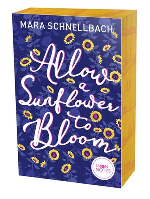 Allow a Sunflower to Bloom | Mara Schnellbach | Taschenbuch | 416 S. | Deutsch