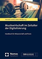 Musikwirtschaft Im Zeitalter Der Digitalisierung | Buch | 9783848733675