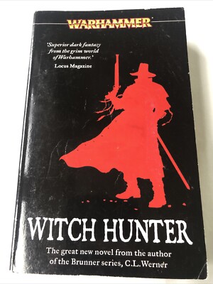 First Edition Witch Hunter 2004 - C.L. Werner. Warhammer Black Library Paperback