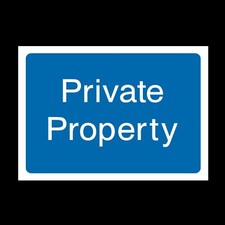 Private Property Plastic Sign OR Sticker - A6 A5 A4 (INFO10)