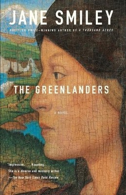 Jane Smiley The Greenlanders (Taschenbuch)