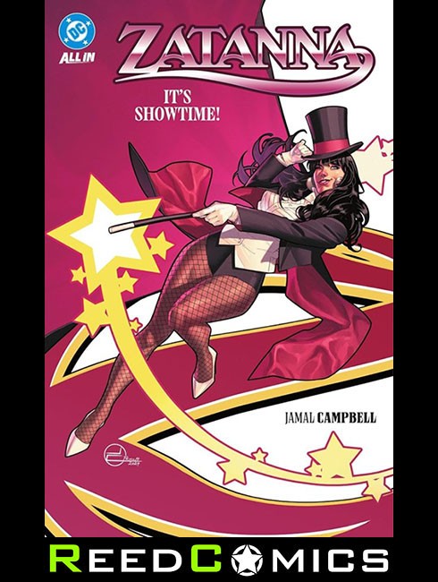 ZATANNA ITS SHOWTIME HARDCOVER New Hardback Collects 6 Part Series (152 Pages)