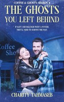 Charity Tahmaseb | Coffee And Ghosts 4 | Buch | Englisch (2021) | Gebunden