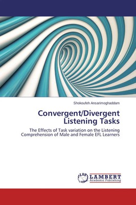 Shokoufeh Ansarimoghaddam | Convergent/Divergent Listening Tasks | Taschenbuch