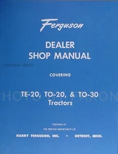 Ferguson TO 20 Tractor Shop Manual 1948 1949 1950 1951 TO20 Repair Service Book