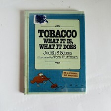 Vintage Tobacco What It Is, What it Does (198...