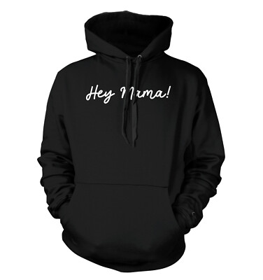 Hey Mama! - Hello Mom Mother's Day Daughter Son Unisex Hoodie