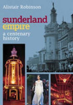 Sunderland Empire by Robinson Paperback Book. New