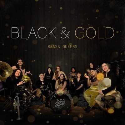 Brass Queens Black And Gold (Vinyl)