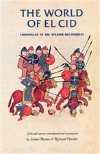 El mundo del Cid: Crónicas de la Reconquista Española de Simon Barton (Inglés
