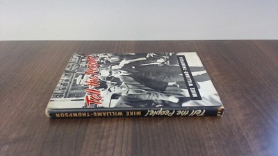 			Tell The People! (Signed), Mike Williams-Thompson, Worlds Press N		