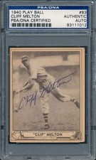 1940 Play Ball CLIFF MELTON Signed Card #83 Auto Slabbed NY Giants SP PSA/DNA