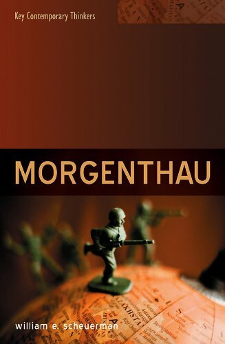 Morgenthau (Key Contemporary Thinkers), Scheuerman 9780745636351 New^+