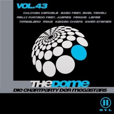 Dome 43 (2007) Culcha Candela, Azad feat. Adel Tawil, Timbaland feat. K.. [2 CD]