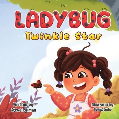 LADYBUG Twinkle Star: Perfect for young readers who love nature and heartwarming