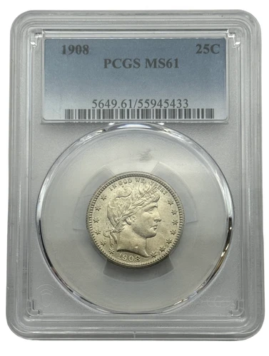 1908 25c Barber Quarter, MS61 PCGS, Strong Detail, Early Silver Coin.