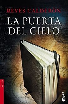 La puerta del cielo (Novela y Relatos) von Calderón, Reyes | Buch | Zustand gut
