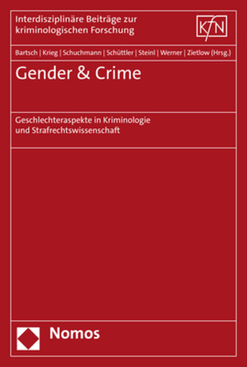 Thumbnail - Gender & Crime Geschlechteraspekte In Kriminologie Und