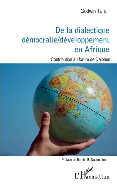 TêTêVi Godwin TéTé-Adjalogo | De La Dialectique DéMocratie / DéVeloppement En...-image