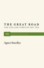 Agnes Smedley Smedley, Agnes Great Road (Paperback) (UK IMPORT)