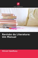 Shivani Upadhyay | RevisãO Da Literatura: Um Manual | Taschenbuch (2021)