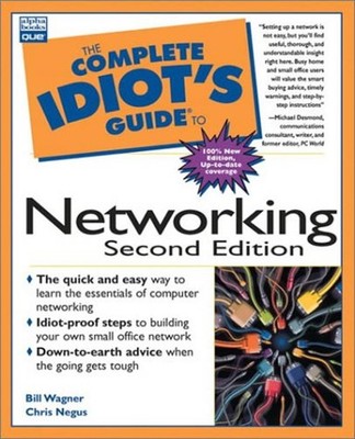 The Complete Idiot's Guide to Networking Paperback Chris, Wagner,