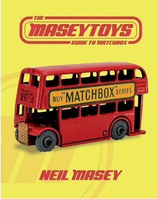 Matchbox Lesney Moko The Maseytoys Guide to Matchbox By Neil Masey 