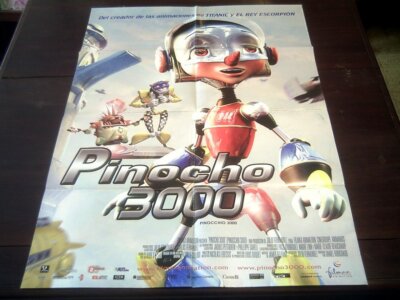 2004 Poster Pinocchio 3000 Daniel Robichaud Filmax Animation Pinocho 3000