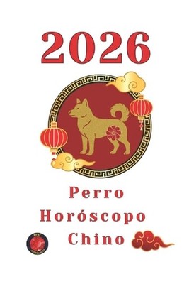 Perro Horscopo 2026 by Angeline Rubi (Spanish) Paperback Book