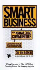 Smart Business: How Knowledge Communities Can Revolutionize Your Company, James 