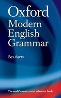 Bas Aarts - Oxford Modern English Grammar - Hardback - H245Z