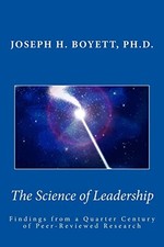 Science of Leadership: Findings from a Quarter Century of Peer-Reviewed Researc