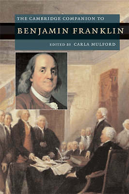 The Cambridge Companion to Benjamin Franklin Mulford Paperback 9780521691864