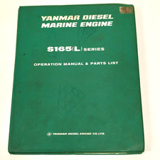 Yanmar Diesel Marine Engine S165(L) Series Operation Manual & Parts List