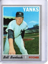 1970 TOPPS #167 BILL BURBACH NEW YORK YANKEES