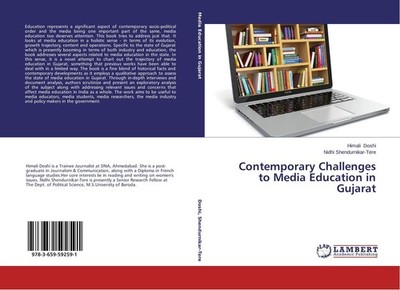 Contemporary Challenges to Media Education in Gujarat Himali Doshi