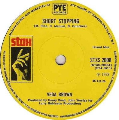 Veda Brown - Short Stopping / I Can See Every Woman's Man But Mine (7'')