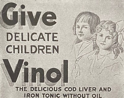 GIVE DELICATE CHILDREN VINOL Cod Liver & Iron Tonic Vtg 1914 Quack Med Print Ad!